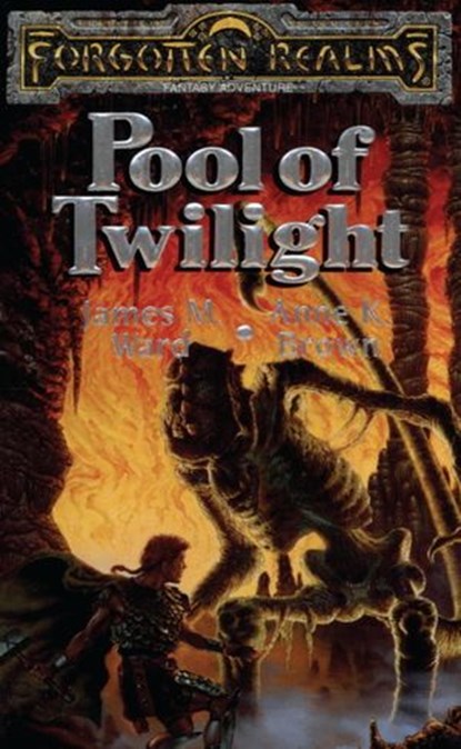 Pool of Twilight, James M. Ward ; Anne K. Brown - Ebook - 9780786962884
