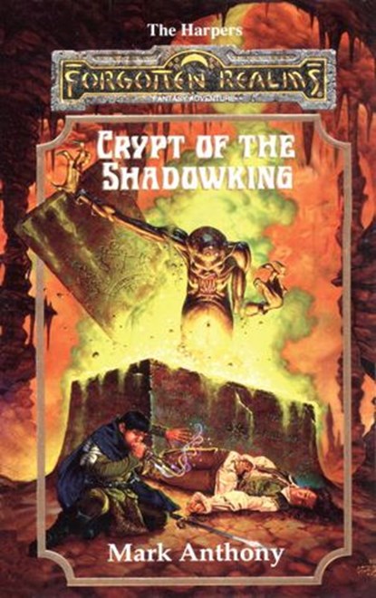 Crypt of the Shadowking, Mark Anthony - Ebook - 9780786963683