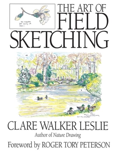 The Art of Field Sketching, Clare Walker Leslie - Paperback - 9780787205799