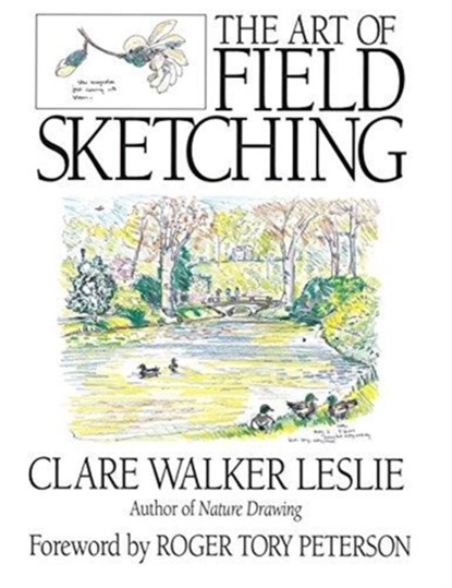 The Art of Field Sketching, Clare Walker Leslie - Paperback - 9780787205799