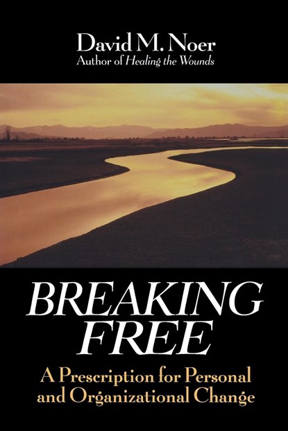 Breaking Free, David M. Noer - Paperback - 9780787902674