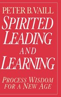 Spirited Leading and Learning | Peter B. Vaill | 