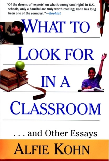 What to Look for in a Classroom, Alfie Kohn - Paperback - 9780787952839