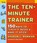 The Ten-Minute Trainer, Sharon L. Bowman - Paperback - 9780787974428