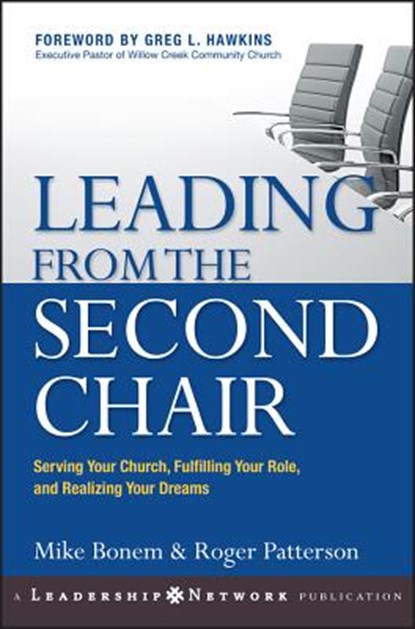 Leading from the Second Chair, Mike Bonem ; Roger Patterson - Gebonden - 9780787977399
