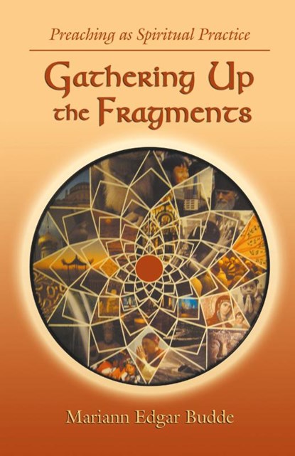 Gathering Up the Fragments, Mariann Edgar Budde - Paperback - 9780788026058