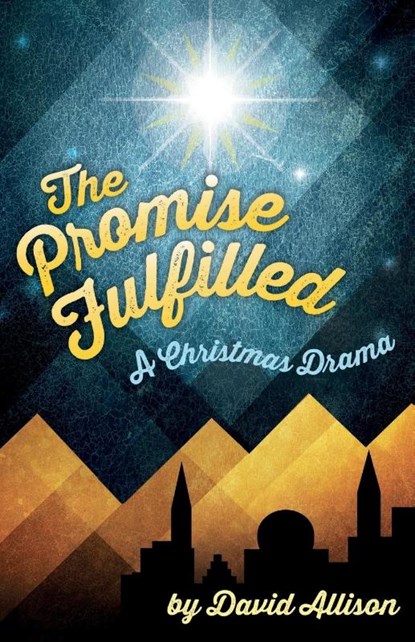 The Promise Fulfilled, David M Allison - Paperback - 9780788027970