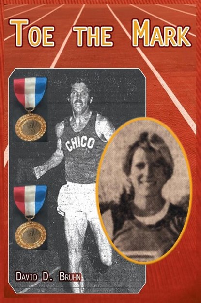 Toe the Mark, David Bruhn - Paperback - 9780788424021