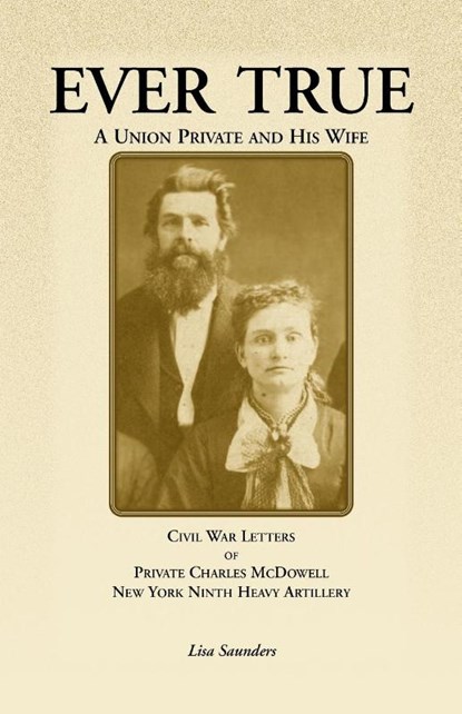 Ever True, Charles McDowell ; Lisa Saunders - Paperback - 9780788425264