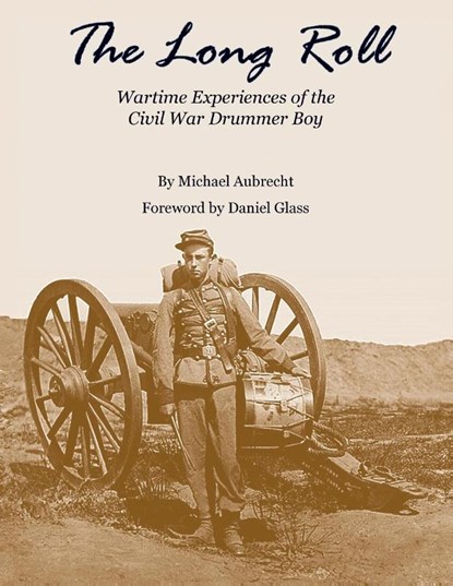 The Long Roll, Michael Aubrecht - Paperback - 9780788446481
