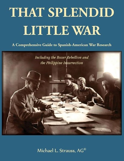 That Splendid Little War, Michael Strauss - Paperback - 9780788447310