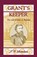 Grant's Keeper, Jules C. Ladenheim ; J. C. Ladenheim - Paperback - 9780788453335