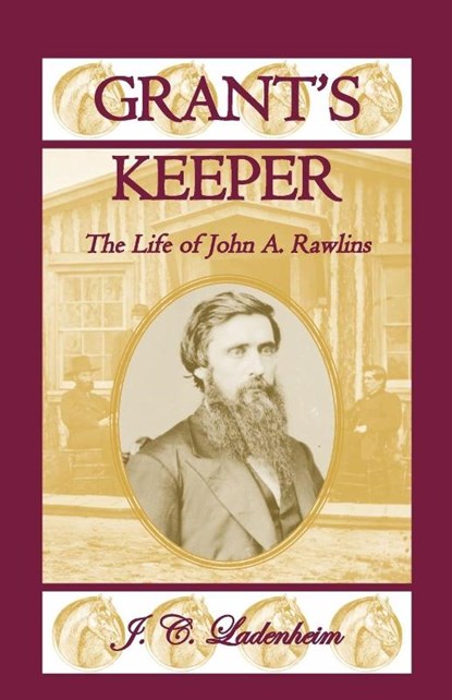 Grant's Keeper, Jules C. Ladenheim ; J. C. Ladenheim - Paperback - 9780788453335