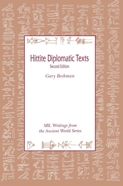 Hittite Diplomatic Texts, Gary M. Beckman ; Harry A. Hoffner - Paperback - 9780788505515