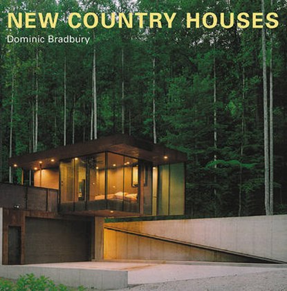 New Country Houses, BRADBURY,  Dominic - Gebonden - 9780789208514
