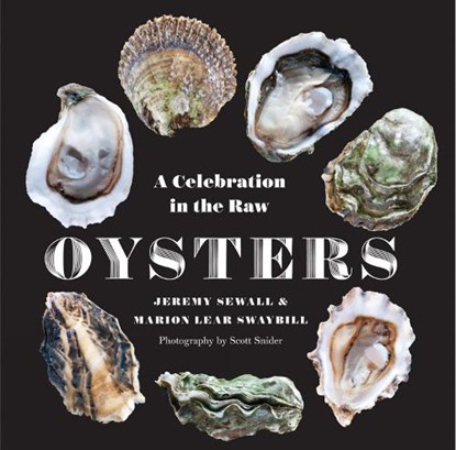Oysters, Jeremy Sewall - Gebonden - 9780789212498