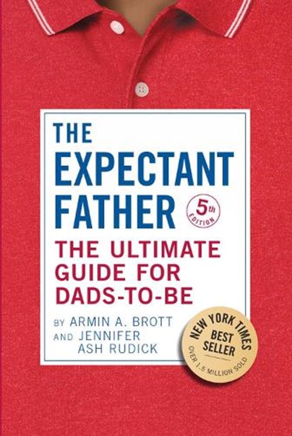 The Expectant Father, Armin A. Brott - Paperback - 9780789214041