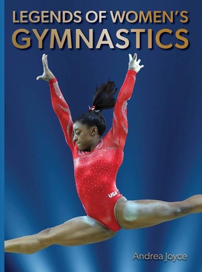 Legends of Women's Gymnastics, Andrea Joyce - Gebonden - 9780789214843