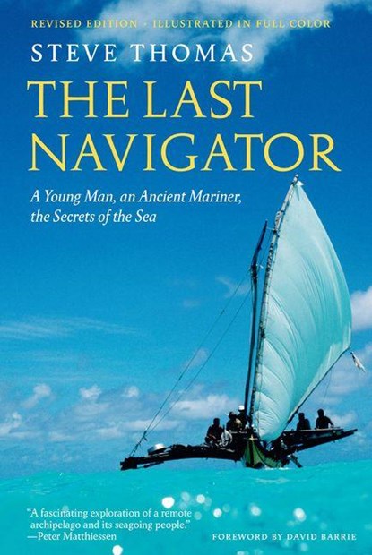 The Last Navigator, Steve Thomas - Gebonden - 9780789215079