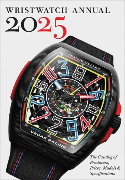 Wristwatch Annual 2025, Peter Braun ; Marton Radkai - Paperback - 9780789215086
