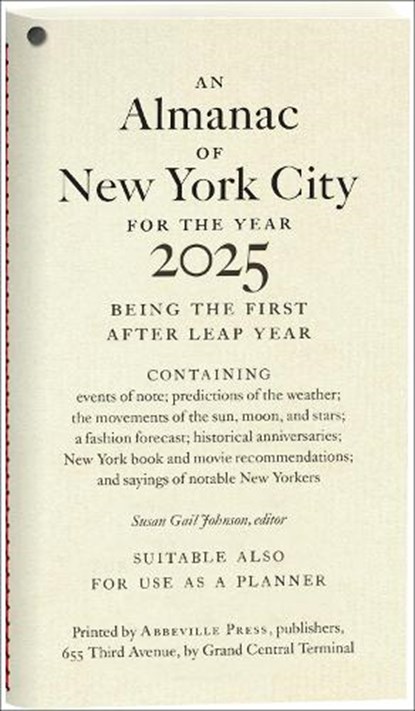 An Almanac of New York City for the Year 2025, Susan Gail Johnson - Paperback - 9780789254719