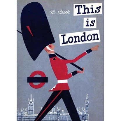 This is London, Miroslav Sasek - Gebonden - 9780789310620