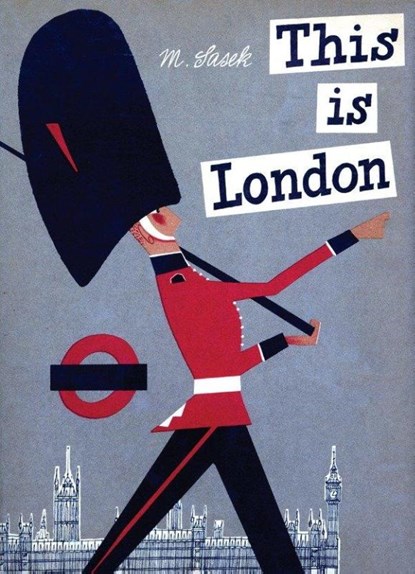 This is London, Miroslav Sasek - Gebonden - 9780789310620
