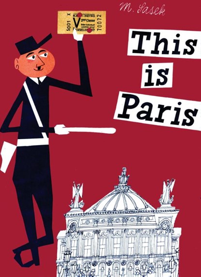 This is Paris, Miroslav Sasek - Gebonden - 9780789310637