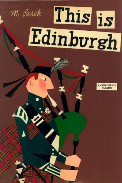 This Is Edinburgh, Miroslav Sasek - Gebonden - 9780789313874