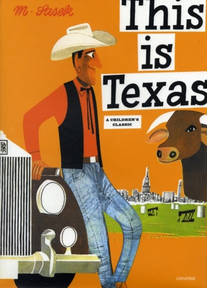 This Is Texas, Miroslav Sasek - Gebonden - 9780789313898