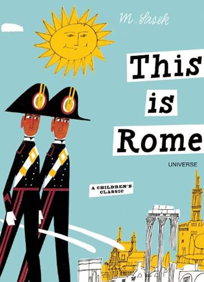 This is Rome, Miroslav Sasek - Gebonden - 9780789315496