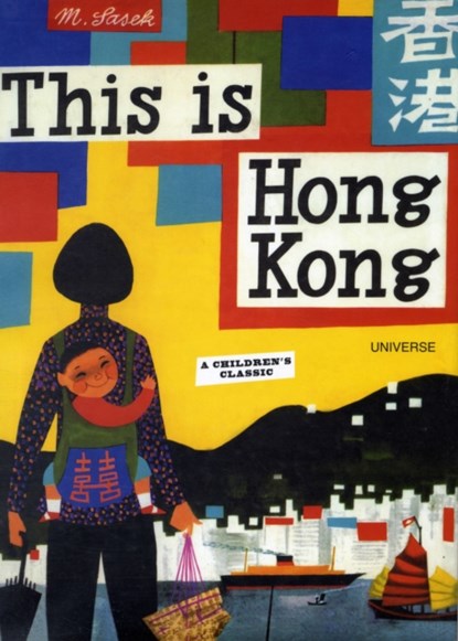 This is Hong Kong, Miroslav Sasek - Gebonden - 9780789315601