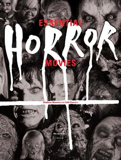 Essential Horror Movies, MALLORY,  Michael - Gebonden - 9780789329424