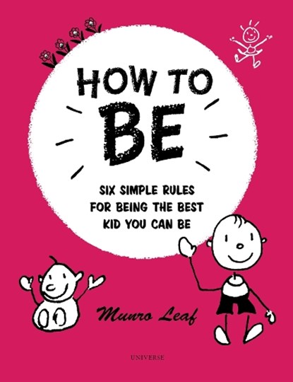 How to Be, Munro Leaf - Gebonden - 9780789331090