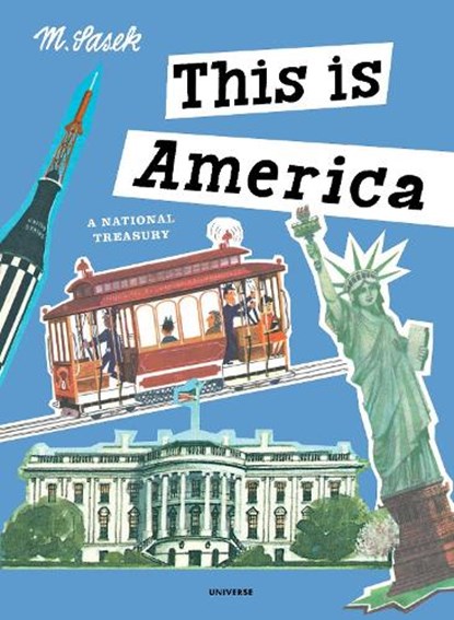 This is America, Miroslav Sasek - Gebonden - 9780789332585