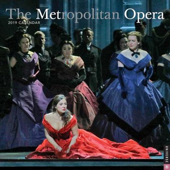 The Metropolitan Opera 2019 Calendar