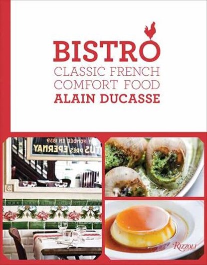 Bistro, Alain Ducasse - Gebonden - 9780789336989