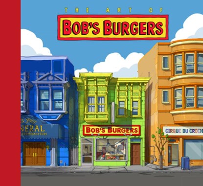 The Art of Bob's Burgers, Loren Bouchard - Gebonden - 9780789344328