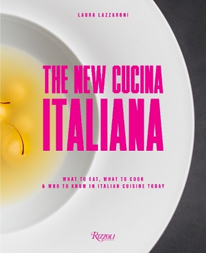 New Cucina Italiana, Laura Lazzaroni - Gebonden - 9780789345073