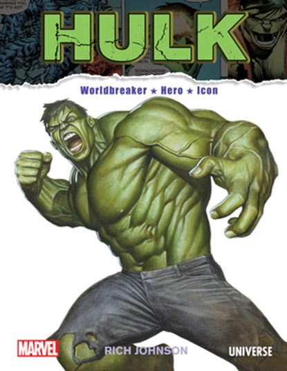 The Incredible Hulk: Worldbreaker, Hero, Icon, Rich Johnson - Gebonden - 9780789345882