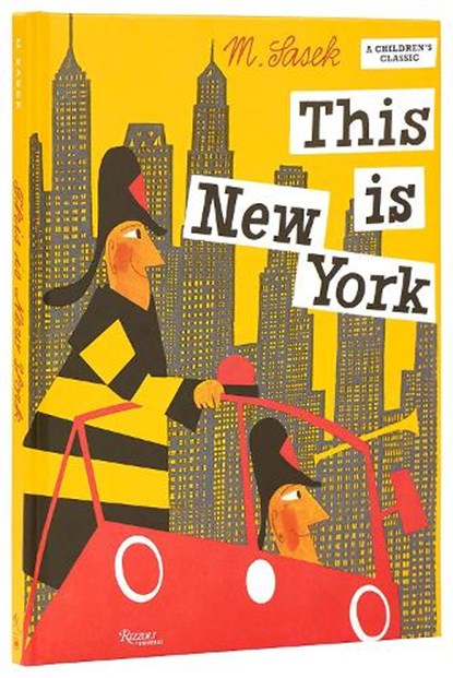 This is New York, Miroslav Sasek - Gebonden - 9780789346353
