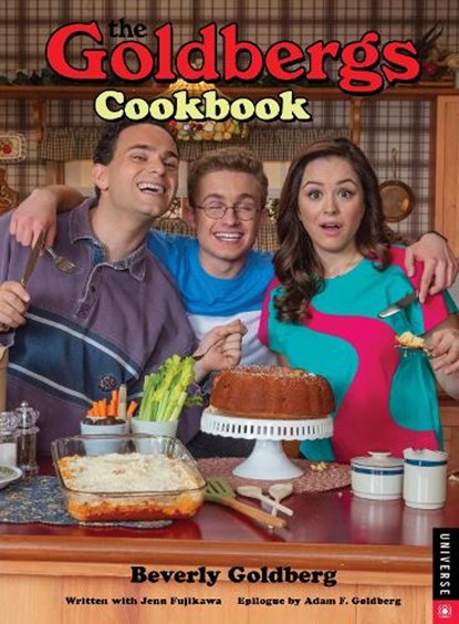 The Goldbergs Cookbook, Beverly Goldberg ; Jenn Fujikawa - Gebonden - 9780789346551