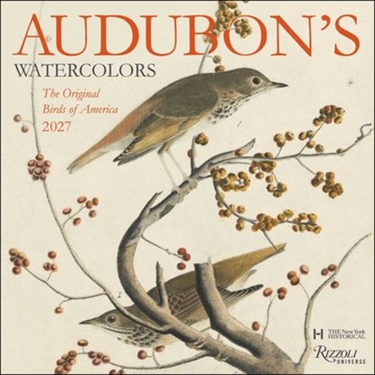 Audubon's Watercolors 2027 Wall Calendar, The New York Historical Society - Paperback - 9780789349262