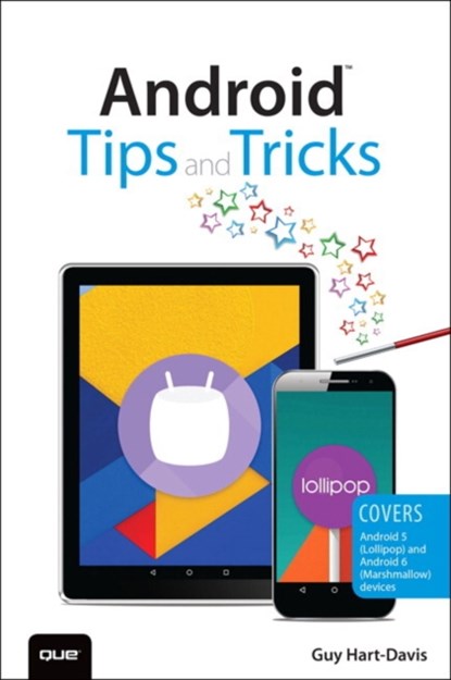 Android Tips and Tricks, Guy Hart-Davis - Paperback - 9780789755834