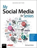 My Social Media for Seniors | Michael Miller | 