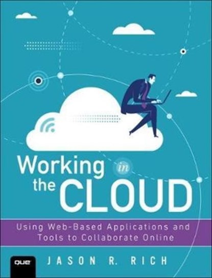 Working in the Cloud, Jason Rich - Paperback - 9780789759023