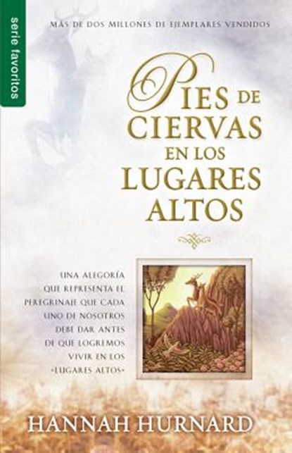 PIES DE CIERVAS EN LOS LUGARES ALTOS, UNKNOWN - Paperback - 9780789918994