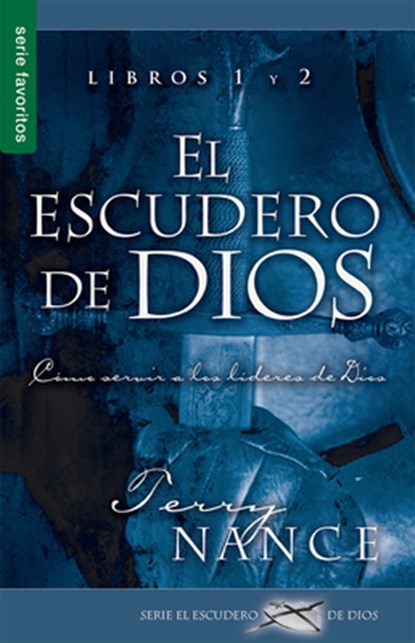 El Escudero de Dios (Libros 1 & 2) - Serie Favoritos, Terry Nance - Paperback - 9780789919304