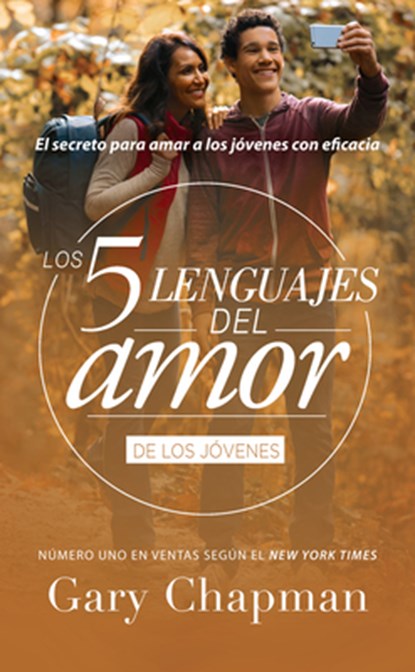 Los 5 Lenguajes del Amor Para Jóvenes (Revisado), Gary Chapman - Paperback - 9780789923868