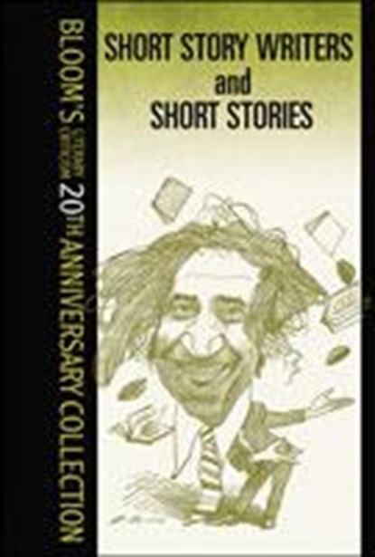 Short Story Writers And Short Stories, BLOOM,  Harold - Gebonden - 9780791082287